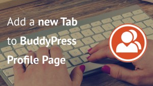 New Tab on BuddyPress Profile Page